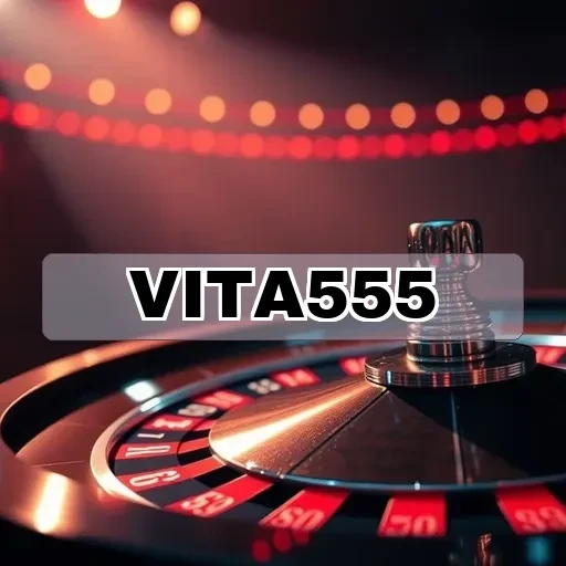 vita555: Temukan Keseruan dalam Kasino Langsung Berkelas